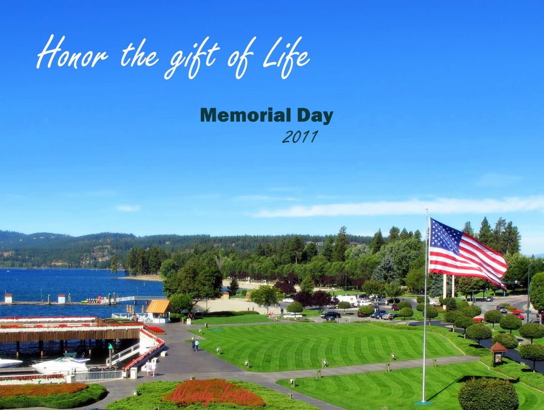 Memorial Day Love: Honor Life