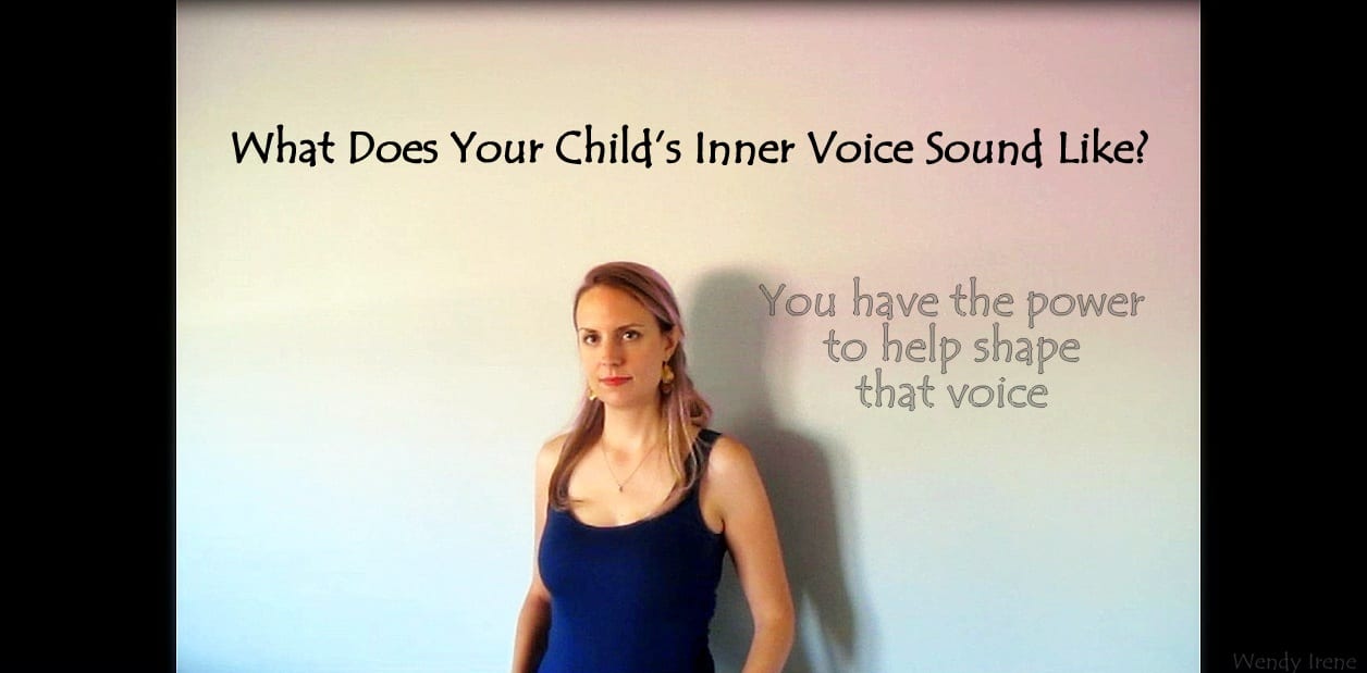 How to Create a Positive Inner Voice in Children