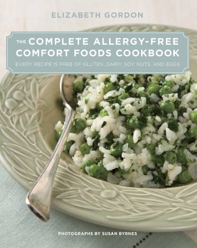 The Complete Allergy-Free Comfort Foods Cookbook