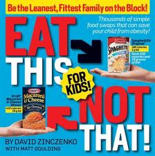 Eat This Not That For Kids