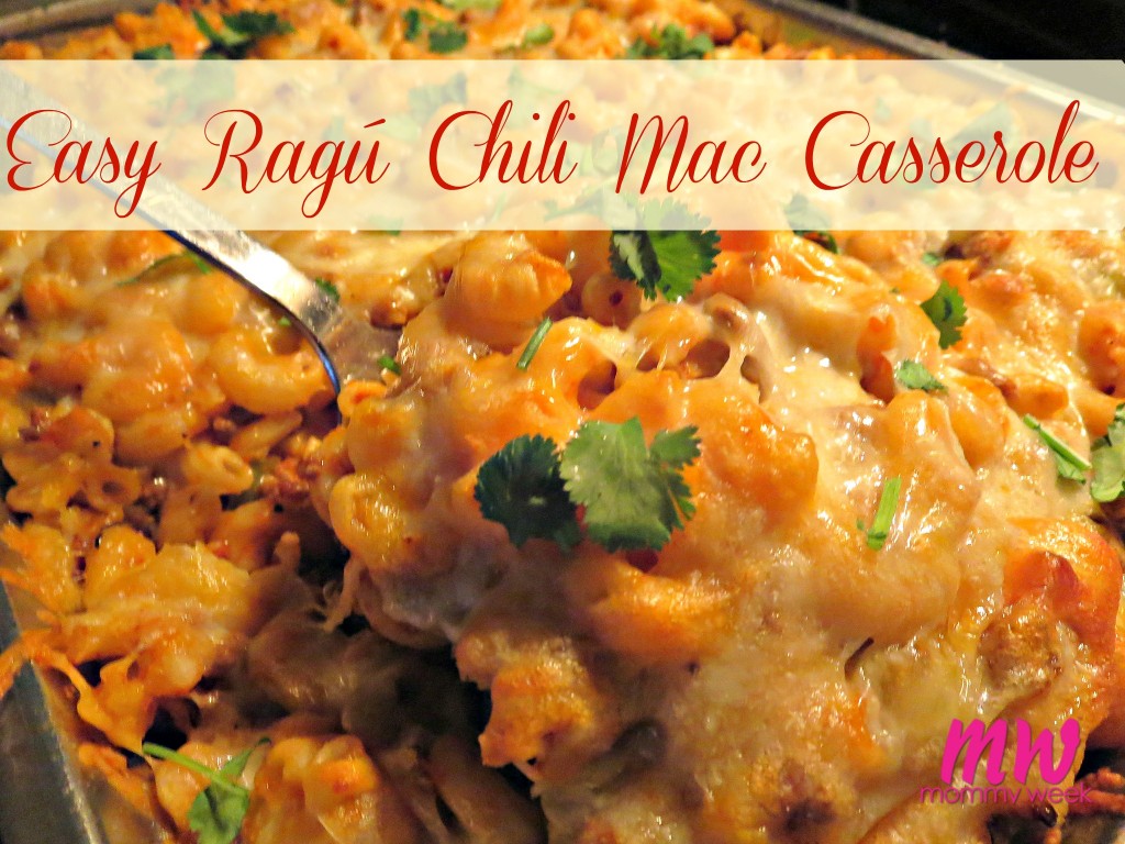 New Tra-Dish: Easy Ragú Chili Mac Casserole
