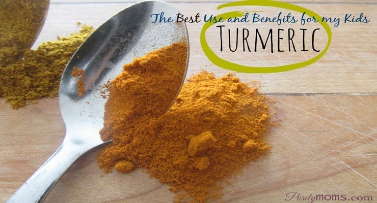 Turmeric – Best Uses and Benefits for Kids + Recipe