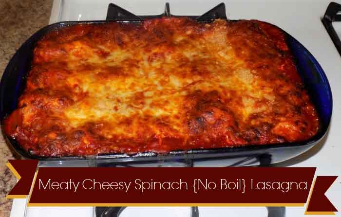 Meaty Cheesy Spinach No Boil Lasagna